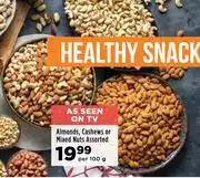 Food Lover's Market Almonds, cashews or mixed nuts assorted-per 100g offer
