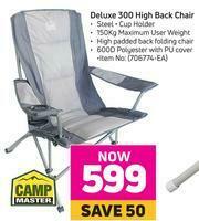 Game Camp Master Deluxe 300 High Back Chair offer