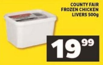 Shoprite County Fair Frozen Chicken Livers 500g offer