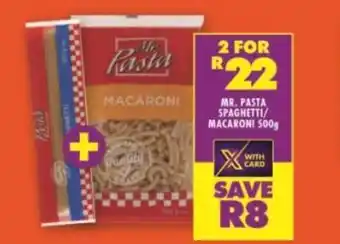 Shoprite Mr. Pasta Spaghetti / Macaroni 2 x 500g offer