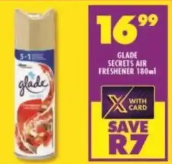 Shoprite Glade Secrets Air Freshener 180ml offer