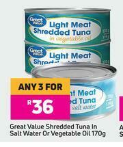 Game Great Value Shredded Tuna In Salt Water Or Vegetable Oil-For Any 3 x 170g offer