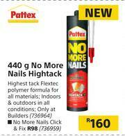 Builders Warehouse Pattex No More Nails Hightack-440g offer