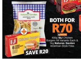Chicken Burgers All Variants Each 400g & 1kg Natures Garden American-Style Fries