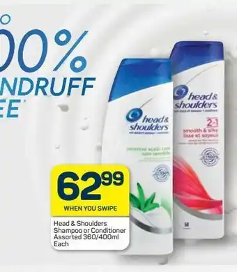 Pick n Pay Head & shoulders shampoo or conditioner assorted offer