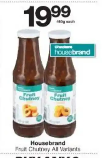 Checkers Liquor Shop Housebrand Fruit Chutney All Variants 460g each offer