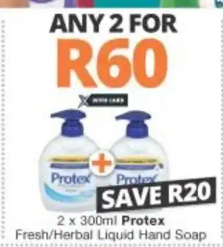 Checkers Liquor Shop Protex Fresh/Herbal Liquid Hand Soap 2 x 300ml offer