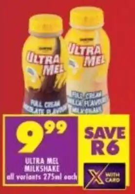 Shoprite Ultra Mel Milkshake all variants 275ml offer