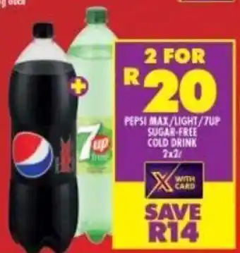 Shoprite Pepsi Max / Light / 7up Sugar-Free Cold Drink 2 x 2L offer