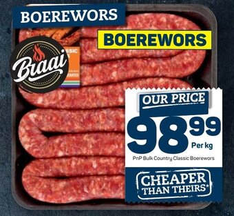 Pick n Pay PnP Bulk Country Classic Boerewors per kg offer