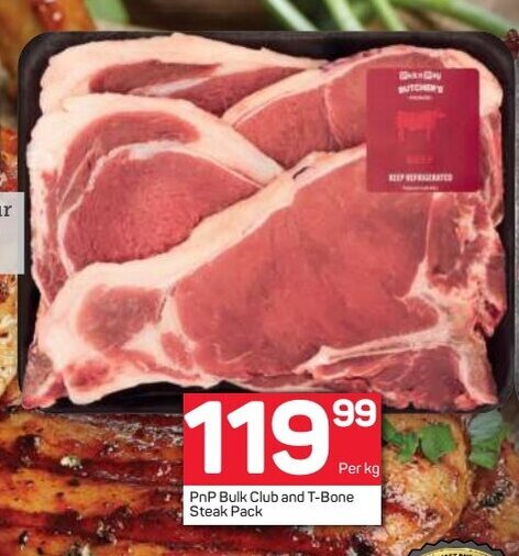 Pnp Bulk Club And T Bone Steak Pack Per Kg Offer At Pick N Pay