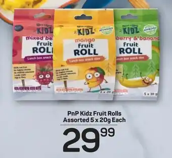 Pick n Pay PnP Kidz Fruit Rolls assorted 5 x 20g offer
