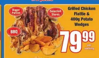 Grilled Chicken Flattie & 400g Potato Wedges