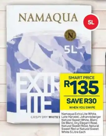 Pick n Pay Liquor Namaqua Extra Lite White, Late Harvest, Johannisberger Natural Sweet White, Blanc De Blanc, Dry Elegant Rose, Natural SR 5lt offer