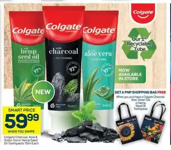 Pick n Pay Colgate Charcoal, Aloe & Green Tea or Hemp Seed Oil Toothpaste 75ml each offer