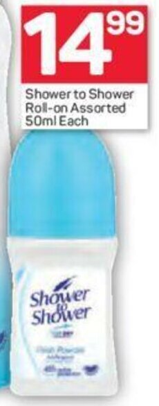 Pick n Pay Shower to Shower Roll-on Assorted 50ml each offer