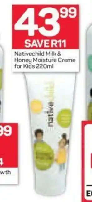 Pick n Pay Nativechild Milk & Honey Moisture Creme for Kids 220ml offer