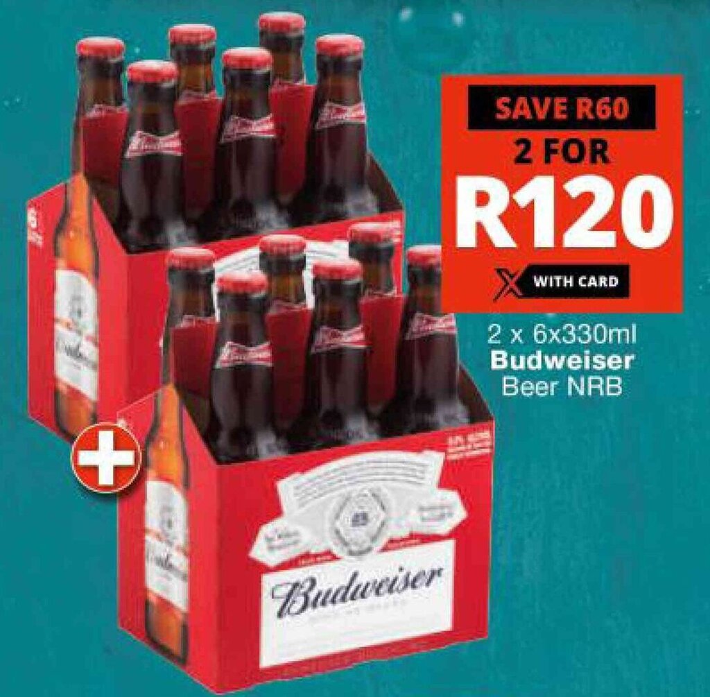 2x6x330ml Budweiser Beer NRB offer at Checkers Liquor Shop