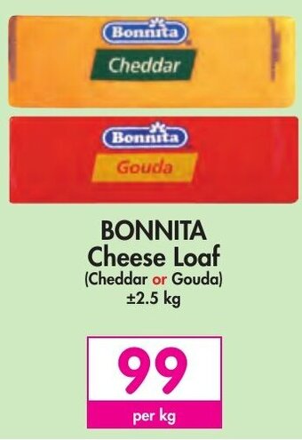 Makro Bonnita Cheese Loaf (Cheddar or Gouda) 2.5kg offer