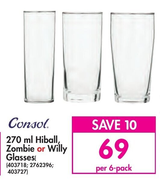 Consol 270ml Hiball, Zombie or Willy Glasses offer at Makro