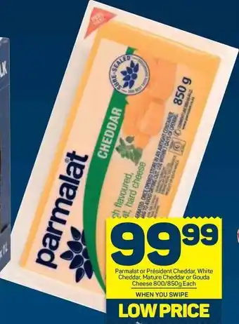 Pick n Pay Parlamat or President Cheddar, White Cheddar, Mature Cheddar or Gouda Cheese 800/850g offer