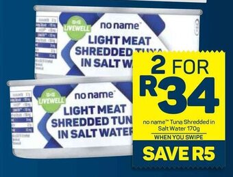 Pick n Pay Tuna Shredded in Salt Water 170g offer