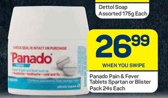 Panado Pain & Fever Tablets Spartan or Blister Pack 24s Each