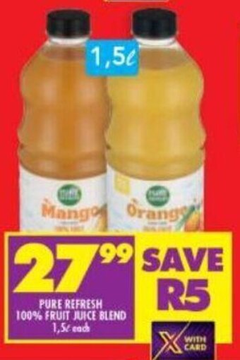 Shoprite Pure Refresh 100% Fruit Juice Blend 1,5 ℓ each offer