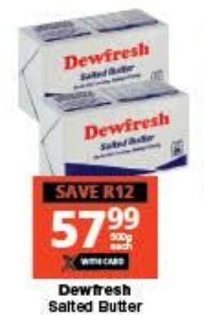 Checkers Dewfresh Salted Butter offer