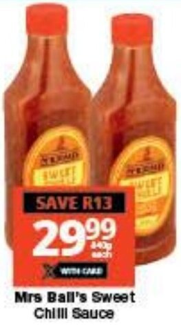 Checkers Mrs Ball's Sweet Chilli Sauce offer
