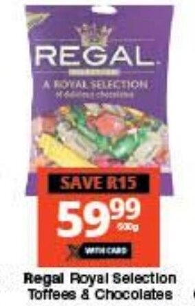 Checkers Regal Royal Selection Toffees & Chocolates offer