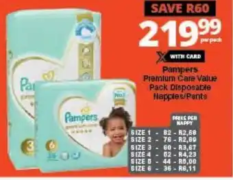 Checkers Pampers Premium Care Value Pack Disposable Napples/Pants offer