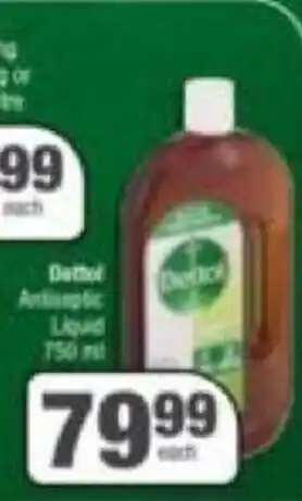 Spar Dettol Antiseptic Liquid 750ml offer