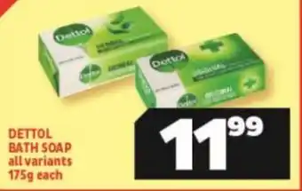 Usave Dettol Bath Soap 175g each offer