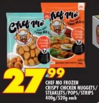 Shoprite Chef Mo Frozen Crispy Chicken Nuggets/Steaklets/Pops/Strips 400g/520g each offer