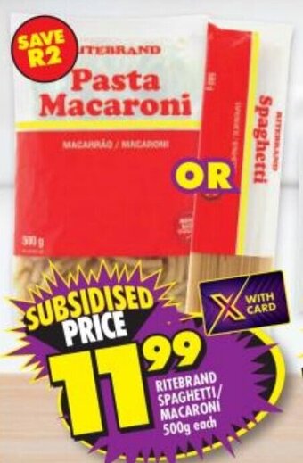 Shoprite Ritebrand Spaghetti/Macaroni 500g each offer