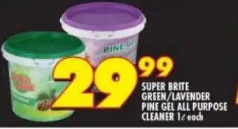 Shoprite Super Brite Green/Lavender Pine Gel All Purpose Cleaner 1ℓ each offer