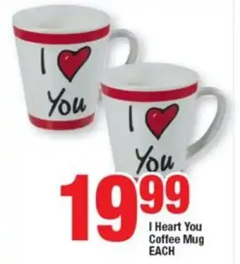I Heart You Coffee Mug each