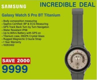 Incredible Connection Samsung Galaxy Watch 5 Pro BT Titanium offer