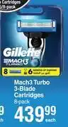 Dis-Chem Gillette mach 3 turbo 3-blade cartridges 8 pack-each offer
