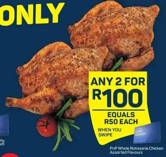 Pick n Pay PnP Whole Rotisserie Chicken Assorted Flavours offer