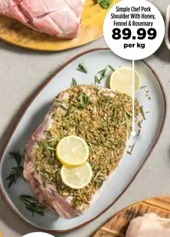 Simple Chef Pork Shoulder with Honey, Fennel & Rosemary