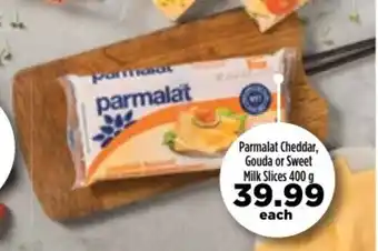 Food Lover's Market Parmalat Cheddar, Gouda or Sweet Milk Slices 400g offer