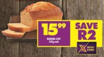 Shoprite Banana Loaf 450g each offer