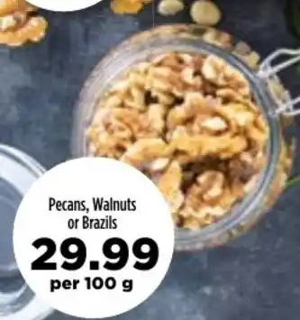 Food Lover's Market Pecans, Walnuts or Brazils offer