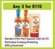 Nando's peri peri sauces 250ml or perinaise creamy dressing 265g assorted-for any 3