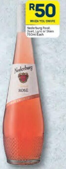 Pick n Pay Nederburg Rose, Duet, Lyric or Stein 750ml each offer