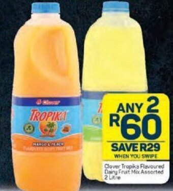 Pick n Pay Clover Tropika Flavoured Dairy Fruit Mix Assorted 2 Litre offer
