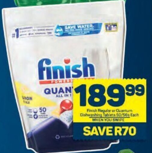 Finish Regular or Quantum Dishwashing Tablets 50/56s each offer at Pick n Pay