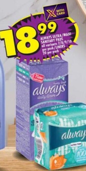Shoprite Always Ultra/Maxi Sanitary Pads offer